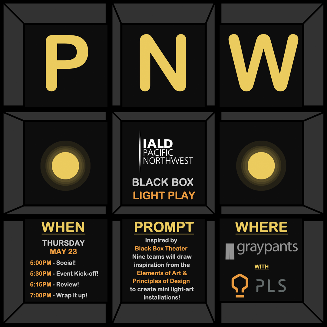IALD Pacific Northwest: Black Box Light Play